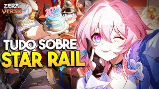 TUDO QUE VOCÊ PRECISA SABER SOBRE HONKAI STAR RAIL!