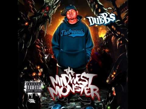 Dubbs - The MidWest Monster - 15 Sayin' My Name (feat. Marka)