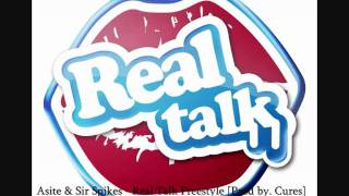 Asite & Sir Spikes - Real Talk Freestyle {Prod By Cures} 2008