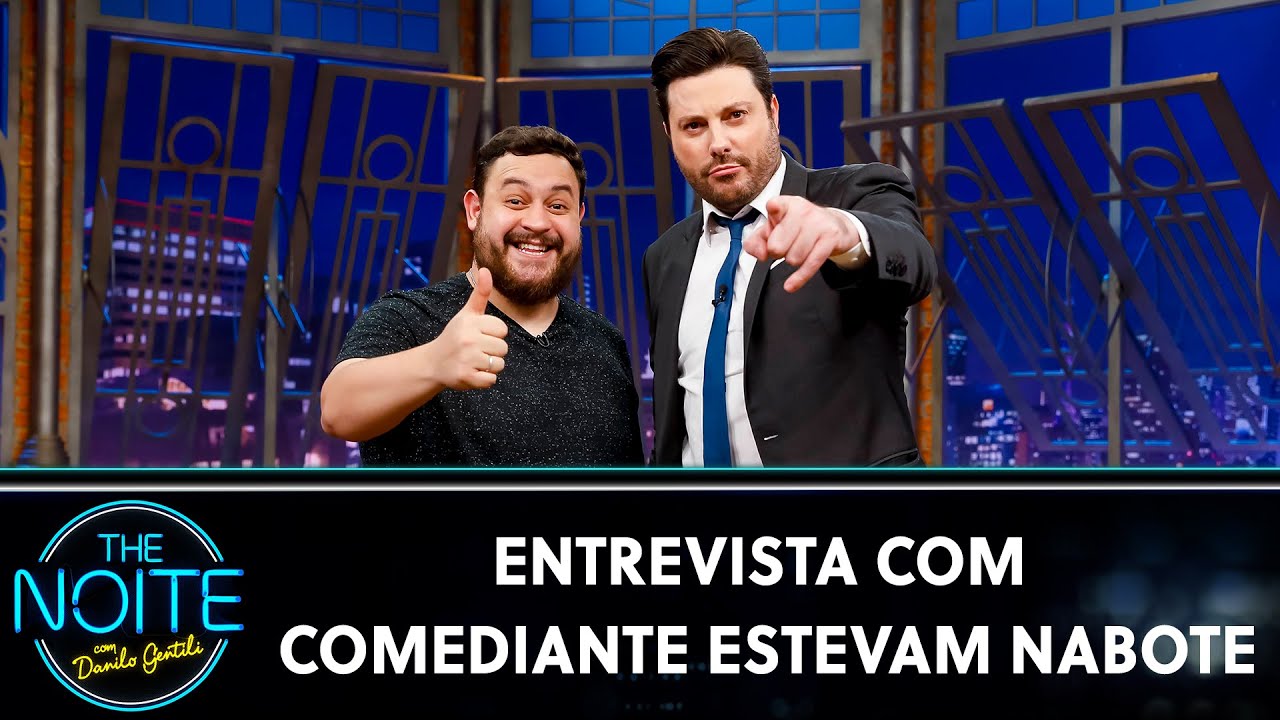 Entrevista com comediante Estevam Nabote | The Noite (11/11/20)