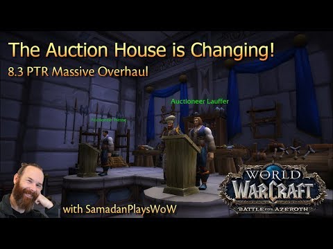 WoW 8.3 Auction House complete overhaul on PTR | Gold Making in BfA Changing