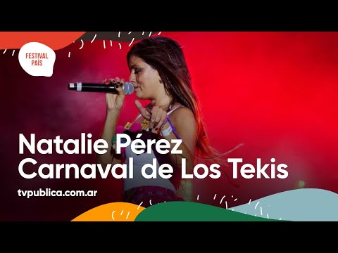 Natalie Pérez en Carnaval de Los Tekis - Festival País 2022