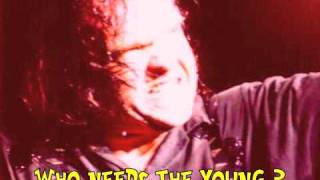 Meat Loaf: Who Needs The Young?