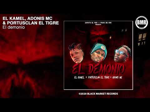 El Kamel, Portusclan El Tigre, Adonis MC - El demonio (Official Audio)