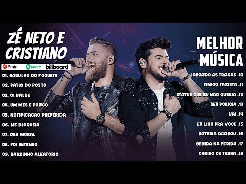 Zé Neto e Cristiano - Cd Completo 2024 - As Mais Tocadas do Zé Neto E Cristiano 2024 | Musica Novo