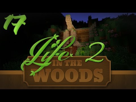Minecraft "Life In The Woods 2" - 1.7.10 - EP 17 - "New Boats and Villages!"