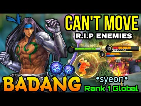 You Can't Escape From my Iron Fist!! Badang MVP Plays -  Top 1 Global Badang by •syeon• - MLBB