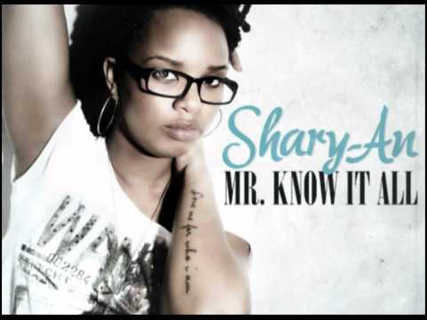 Shary-An -  Mr. Know It All