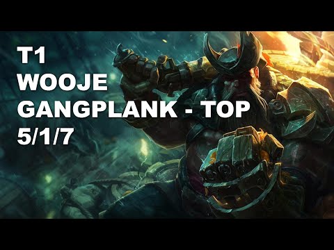 T1 Wooje Top Gangplank vs Ryze - KR Challenger Rank Game 10.7