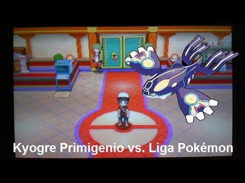 Pokémon Zafiro Alfa - Kyogre Primigenio vs. Liga Pokémon