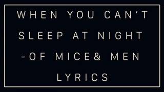 Of Mice &amp; Men - When you can’t sleep at night (lyric video)