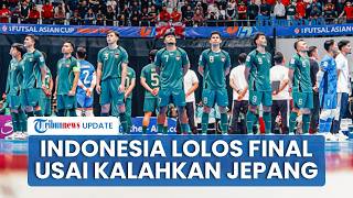 Hasil AFC Futsal 2026: Timnas Indonesia Taklukkan Jepang dengan Skor 5-3, Lolos ke Final Lawan Iran