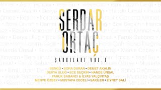 Serdar Ortaç Şarkıları Vol  1 (TÜM ALBÜM)
