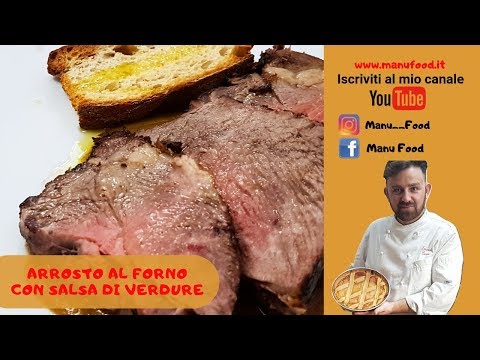 Arrosto al forno con salsa di verdure manu food