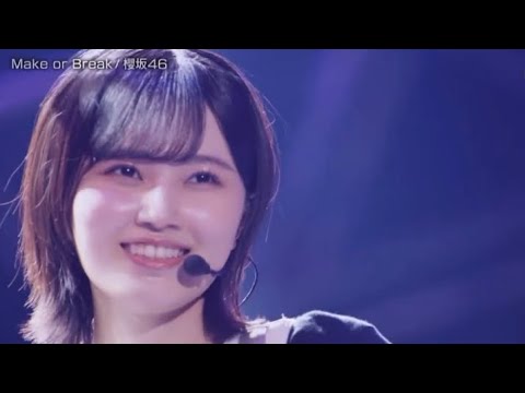 櫻坂46 Make or Break Live mix