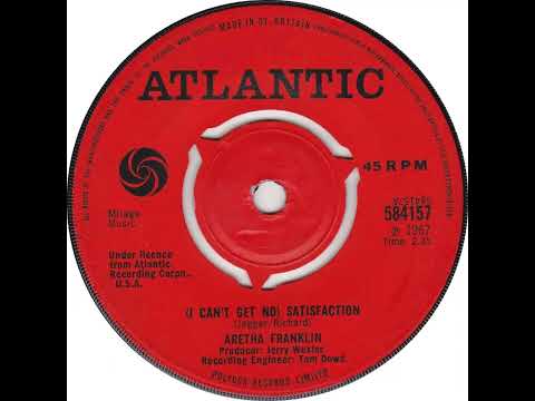 UK New Entry 1967 (293a) Aretha Franklin - (I Can't Get No) Satisfaction