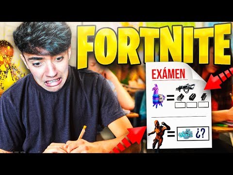 EL EXAMEN DE FORTNITE