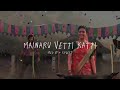 Mainaru Vetti Katti Sped Up Reverb From Dasara