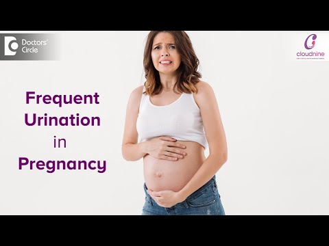 Frequent urination in pregnancy ? Causes & how to manage? - Dr. Lavanya Kiran 
