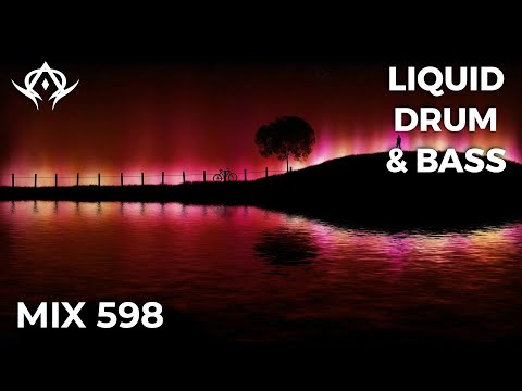 Liquid Drum and Bass Mix 598