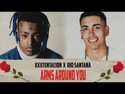 [ORIGINAL] "ARMS AROUND YOU" - RIO SANTANA & XXXTENTACION (Prod. By JON FX)