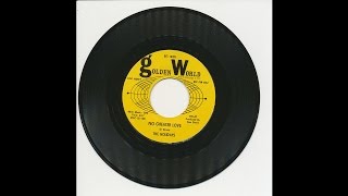 The Holidays - No Greater Love - Golden World 47