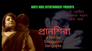 Bengali Short film|Pranshira|Swagatam|Sneha|White Rose Entertainment
