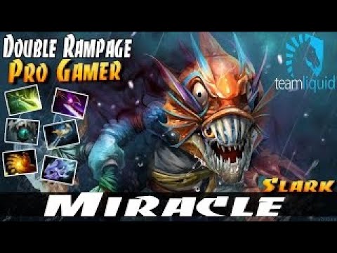 Miracle- [Slark] Double Rampage Pro Gamer - Dota 2