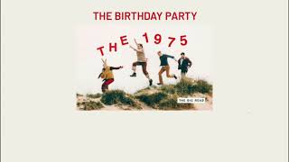 [THAISUB] The 1975 - The Birthday Party (แปลไทย)
