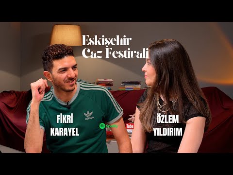 Eskişehir Caz Festivali | Fikri Karayel