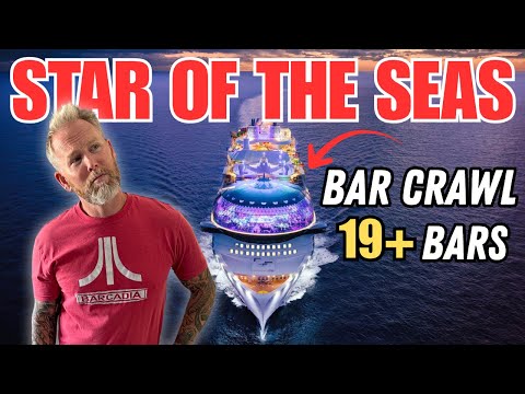 The Ultimate Star of the Seas Bar Crawl! 🍹 Ship Drinks, Fun Nights & Ocean Vibes!