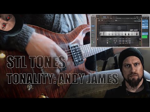 STL Tones Tonality: Andy James | Hard Rock Demo & Mix Breakdown