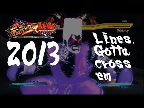 "Lines. Gotta Cross 'Em!" a Street Fighter X Tekken v.2013 Combo Video