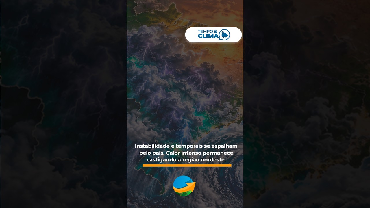 Instabilidade e temporais se espalham pelo país. Calor intenso castiga a região nordeste.