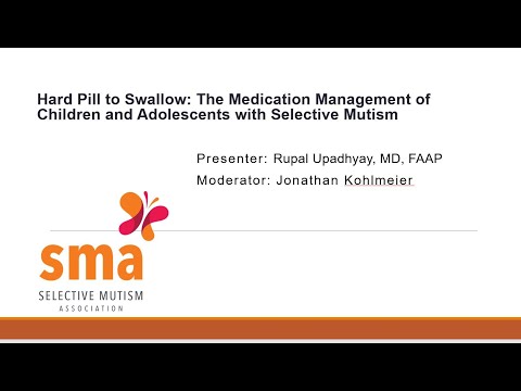 A Hard Pill to Swallow: The Medication Management of Children and Adolescents with Selective Mutism