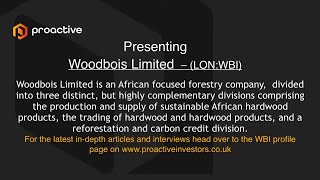 woodbois-ltd-lon-wbi-presenting-at-the-proactive-one2one-virtual-forum-september-2021