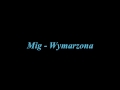 Mig - Wymarzona 