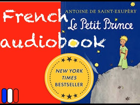 Le Petit Prince - Antoine de Saint-Exupéry - FRENCH audiobook - Improve your listening skills ????????