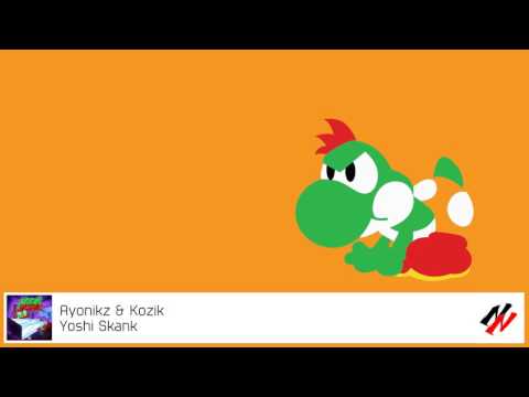 Ayonikz & Kozik - Yoshi Skank [Yoshi Skank EP]