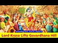 SB 10.25 Lord Krishna Lifts Govardhana Hill | Srimad Bhagavatam | Canto 10 | Chapter 25