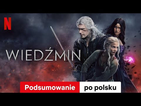 Wiedźmin (Sezon 2 Podsumowanie) | Zwiastun po polsku | Netflix