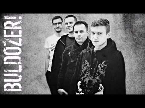 Toksyna - BULDOŻER!