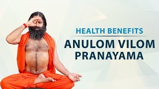 Health Benefits of Anulom Vilom Pranayama | Swami Ramdev