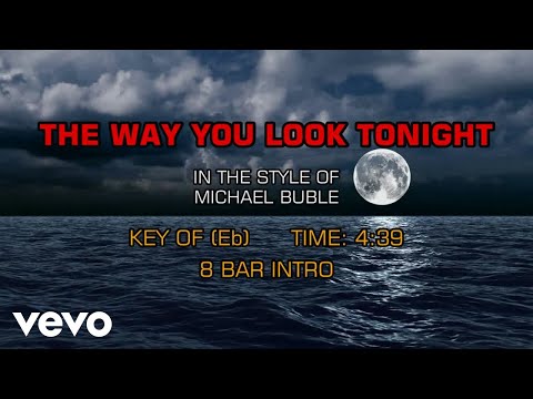 Michael Buble - The Way You Look Tonight (Karaoke)