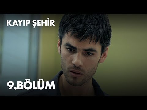 Kayıp Şehir 9. Bölüm - Full Bölüm