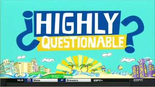 Highly Questionable Today 05/25/2018