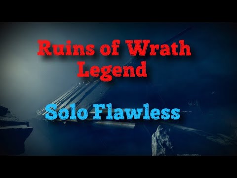 Shattered Realm: Ruins of Wrath Legend Solo Flawless