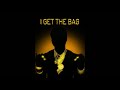 GUCCI MANE x MIGOS - I GET THE BAG (OFFICIAL INSTRUMENTAL)