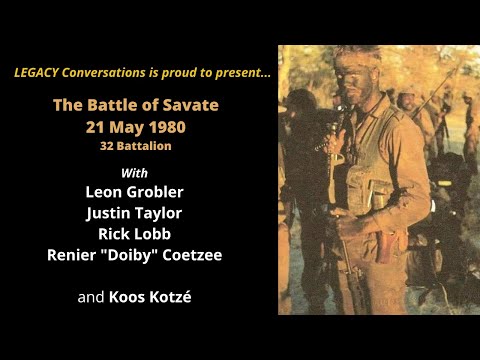 Legacy Conversations – The Battle of Savate – 21 May 1980 - 32 Bn