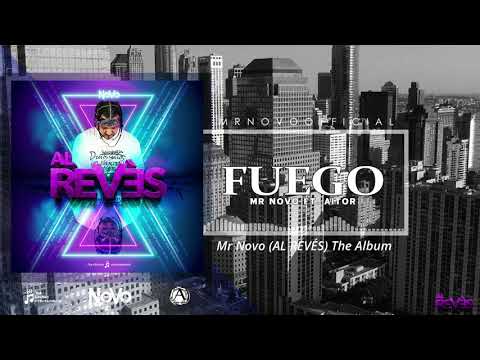 Mr Novo " FUEGO " Ft. Aitor (audio oficial)